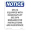 Signmission OSHA Sign, 10" H, 7" W, Rigid Plastic, NOTICE Spa Is Equipped With Accessible Lift Sign, Portrait OS-NS-P-710-V-16602 - alternate 1